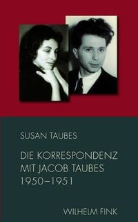 Produktbild: Die Korrespondenz mit Jacob Taubes 1950-1951