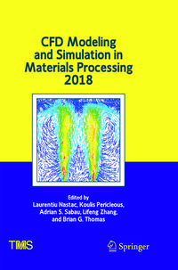 Produktbild: CFD Modeling and Simulation in Materials Processing 2018