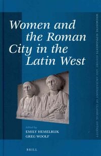 Produktbild: Women and the Roman City in the Latin West