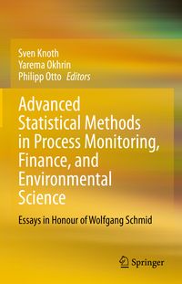 Produktbild: Advanced Statistical Methods in Process Monitoring, Finance, and Environmental Science