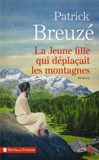 Produktbild: La jeune fille qui d&eacute;pla&ccedil;ait les montagnes