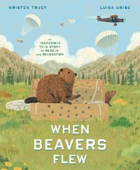 Produktbild: When Beavers Flew