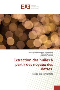 Produktbild: Extraction des huiles &agrave; partir des noyaux des dattes