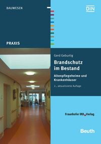 Produktbild: Brandschutz im Bestand. Altenpflegeheime und Krankenh&auml;user.