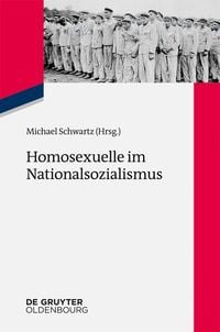 Produktbild: Homosexuelle im Nationalsozialismus
