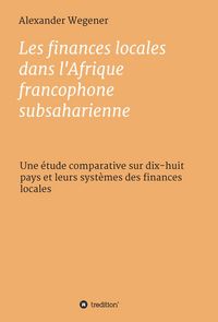 Produktbild: Les finances locales dans l'Afrique francophone subsaharienne