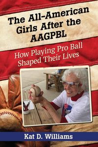 Produktbild: The All-American Girls After the AAGPBL