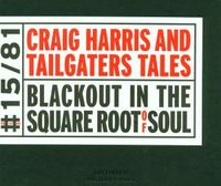 Produktbild: Harris, C: Blackout In The Square Root Of Soul