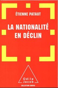 Produktbild: La nationalit&eacute; en d&eacute;clin