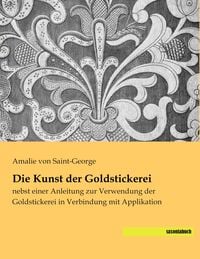 Produktbild: Die Kunst der Goldstickerei