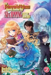 Produktbild: The Reincarnated Princess Spends Another Day Skipping Story Routes: Volume 2