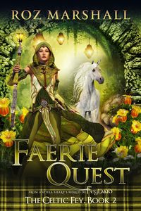 Produktbild: Faerie Quest (The Celtic Fey, #3)