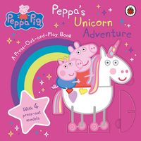 Produktbild: Peppa Pig: Peppa's Unicorn Adventure: A Press-Out-and-Play Book