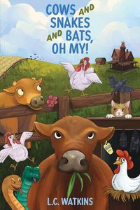 Produktbild: Cows and Snakes and Bats, Oh My!