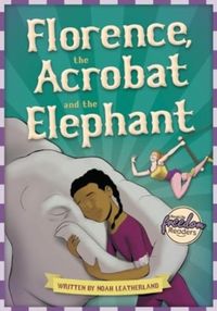 Produktbild: Florence, the Acrobat and the Elephant