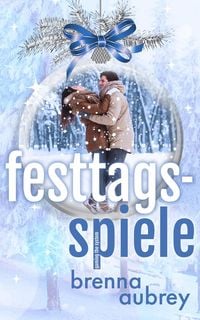 Produktbild: Gaming The System - Festtags-Spiele (Die Gaming The System Serie, #9)