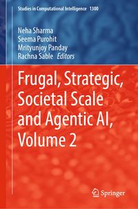 Produktbild: Frugal, Strategic, Societal Scale and Agentic AI, Volume 2