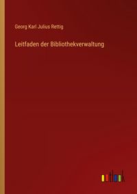 Produktbild: Leitfaden der Bibliothekverwaltung