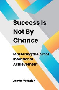 Produktbild: Success Is Not By Chance