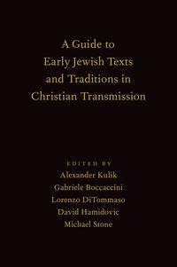 Produktbild: A Guide to Early Jewish Texts and Traditions in Christian Transmission