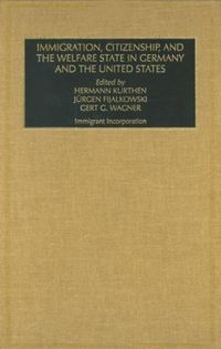 Produktbild: Immigration, Citizenship and the Welfare State in Germany an