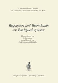 Produktbild: Biopolymere und Biomechanik von Bindegewebssystemen