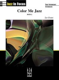 Produktbild: Evans, L: Color Me Jazz, Book 2