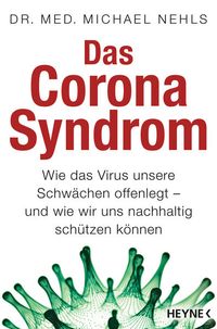 Bild vom Artikel Das Corona-Syndrom vom Autor Michael Nehls