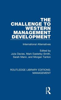 Produktbild: The Challenge to Western Management Development