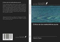 Produktbild: Cr&iacute;tica de las matem&aacute;ticas puras