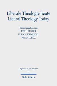 Produktbild: Liberale Theologie heute - Liberal Theology Today