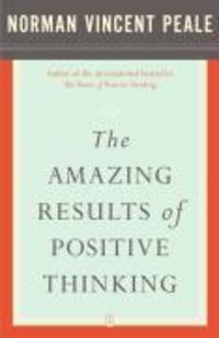 Produktbild: The Amazing Results of Positive Thinking