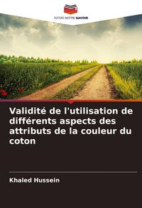 Produktbild: Validit&eacute; de l'utilisation de diff&eacute;rents aspects des attributs de la couleur du coton