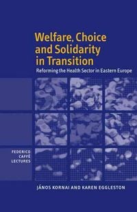 Produktbild: Welfare, Choice and Solidarity in Transition