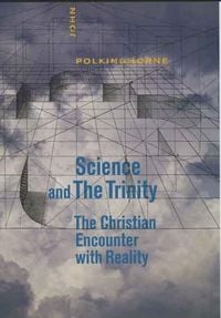 Produktbild: Science and the Trinity: The Christian Encounter with Reality