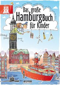 Bild vom Artikel Das große Hamburg-Buch für Kinder vom Autor Claas Janssen