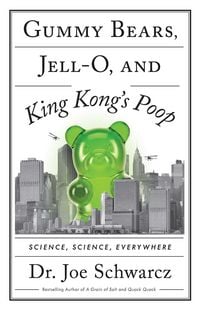 Produktbild: Gummy Bears, Jell-O, and King Kong's Poop