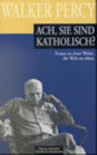 Produktbild: Ach, Sie sind katholisch?