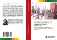 Produktbild: Uma Abordagem Inteligente para Apoiar Equipes Distribu&iacute;das