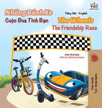 Produktbild: The Wheels The Friendship Race (Vietnamese English Book for Kids)