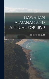 Produktbild: Hawaiian Almanac and Annual for 1890
