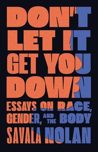 Produktbild: Nolan, S: Don't Let It Get You Down