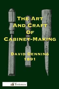 Produktbild: The Art and Craft of Cabinet-Making