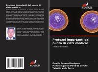 Produktbild: Protozoi importanti dal punto di vista medico: