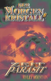 Produktbild: Der Morgenkristall 8