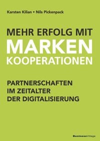 Produktbild: Mehr Erfolg mit Markenkooperationen