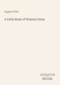 Produktbild: A Little Book of Western Verse