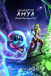 Produktbild: Legend of Ahya: Death Becomes You