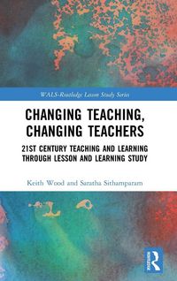 Produktbild: Changing Teaching, Changing Teachers