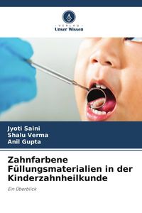 Produktbild: Zahnfarbene F&uuml;llungsmaterialien in der Kinderzahnheilkunde